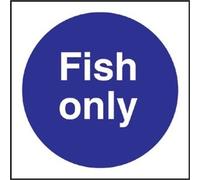 "L960 "Fish Only" sign"
