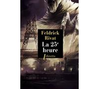 La 25E Heure (Litt Francaise)