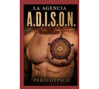 La Agencia A.D.I.S.O.N.: Volumen I