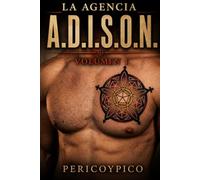 La Agencia A.D.I.S.O.N.: Volumen I