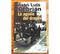 La Agonia Del Dragon (Hispánica)