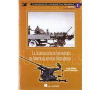 La Agrupaciaon de Infanteraia de Ametralladoras Antiaaereas