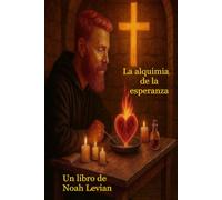 La Alquimia de la Esperanza