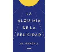 La alquimia de la felicidad