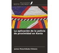 La aplicación de la policía de proximidad en Kenia