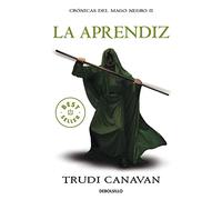 La aprendiz / The Novice (Cronicas Del Mago Negro / Black Magician Chronicles)