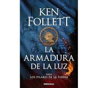 La armadura de la luz (Saga Los pilares de la Tierra 4) - Spanish Language Mass