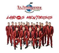 La Arrolladora Banda El Lim¢n De Rene Camacho - Labios Mentirosos