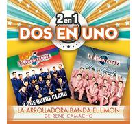 La Arrolladora Banda El Limon De Rene Camacho - 2 En 1