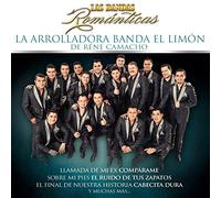 La Arrolladora Banda El Limon De Rene Camacho - Las Bandas Romanticas