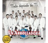 La Arrolladora Banda El Limon De Rene Camacho - Todo Depende De Ti