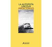 La Autopista Lincoln / The Lincoln Highway