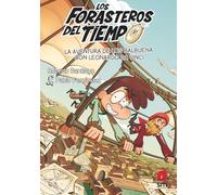 La aventura de los Balbuena con Leonardo da Vinci: 17 (Los Forasteros del Tiempo)