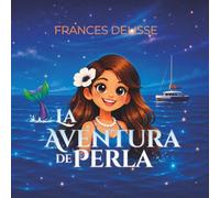 La aventura de Perla: cuento con imágenes para colorear y actividades