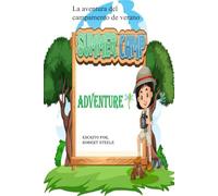 La aventura del campamento de verano