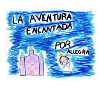 La Aventura Encantada: Un cuento lleno de magia, aventuras y personajes encantados.