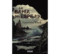 La baha del espejo - Spanish Language Paperback NEW Catriona Ward 2023
