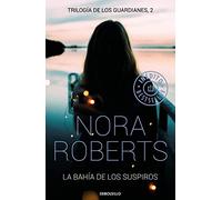 La bahía de los suspiros (Trilogía de los Guardianes 2) (Best Seller | Ficción)