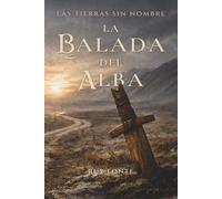 La Balada del Alba
