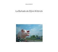 La Ballade de Djimi Kittrick