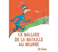 La ballade de la bataille au beurre