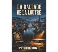 La Ballade de la Loutre