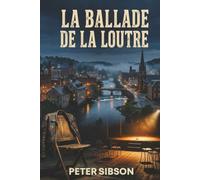 La Ballade de la Loutre