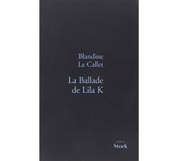 La Ballade de Lila K (La Bleue)