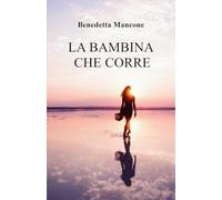 La bambina che corre