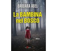 La bambina nel bosco