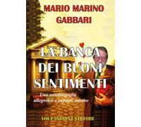 La Banca dei buoni sentimenti