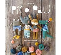 La Banda de Pica Pau: 20 Divertidos Amigurumis (Ggdiy)