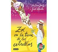 La Banda de Zoé 11. Zoé en la tierra de las estrellas