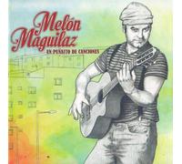 La Banda Del Melon - Melon Maguilaz: un Punaito de Canci