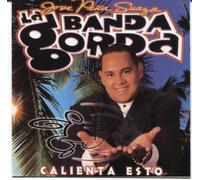 La Banda Gorda - Calienta Esto