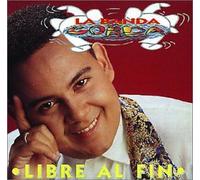La Banda Gorda - Libre Al Fin