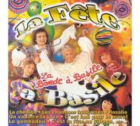 La Bande A Basile - Fete a Basile, la