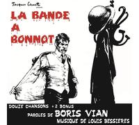 LA BANDE A BONNOT (COMEDIE MUSICALE DE BORIS VIAN) VINYL LP NEW