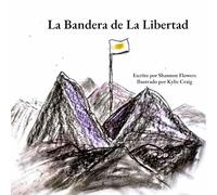 La Bandera de La Libertad