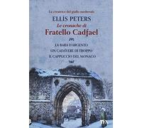 La bara d'argento-Un cadavere di troppo-Il cappuccio del monaco