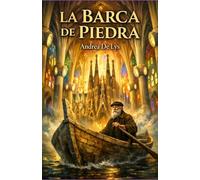 LA BARCA DE PIEDRA