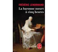La Baronne meurt à cinq heures (Policiers)