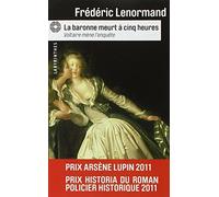 La Baronne Meurt a Cinq Heures (Voltaire Mene L'Enquete) (Labyrinthes)