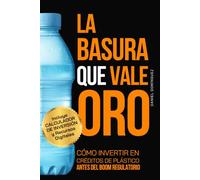 La Basura que Vale Oro: Guia de como comprar creditos de plastico | Pure Financial Intelligence