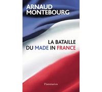 La Bataille du made in France