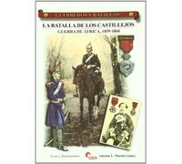 La batalla de los Castillejos : Guerra de África, 1859-1860