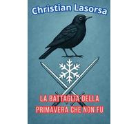 La battaglia della primavera che non fu