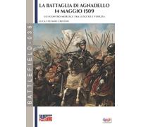 La battaglia di Agnadello - 14 maggio 1509