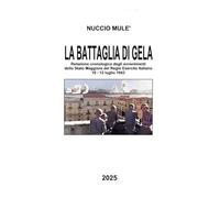 LA BATTAGLIA DI GELA
