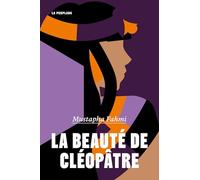 La beauté de Cléopâtre